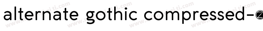 alternate gothic compressed字体转换
